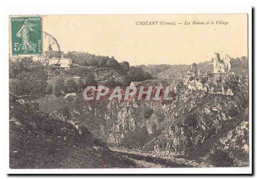 Crozant (Creuse) — Les Ruines et le Village — Éditeur inconnu