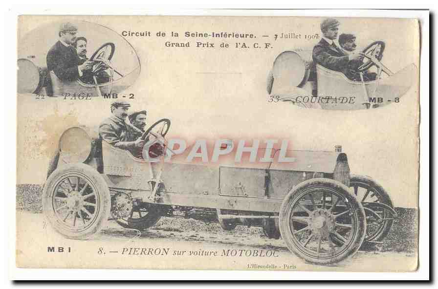 Circuit de la Seine Inferieure CPA Grand prix de l´AcF 7 juillet 1908 Pierron sur voiture Motobloc