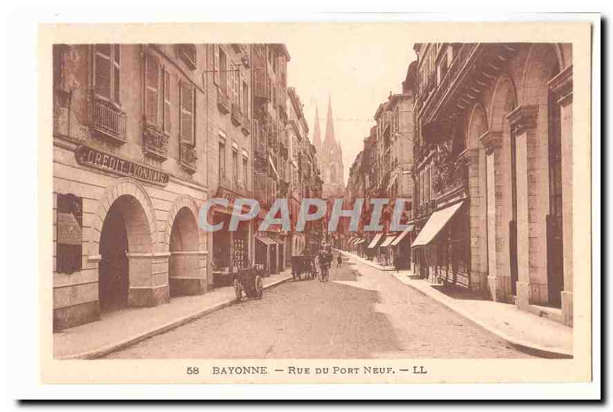 Bayonne CPA Rue du Pont neuf (dont Credit Lyonnais Maison Rigaud)