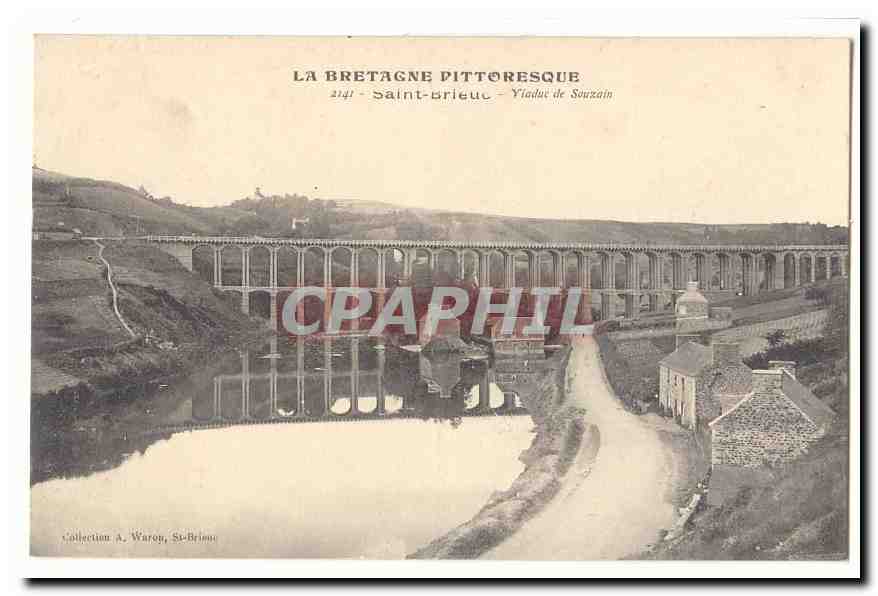 Saint-Brieuc — Viaduc de Souzain — Collection A. Waron, Saint-Brieuc