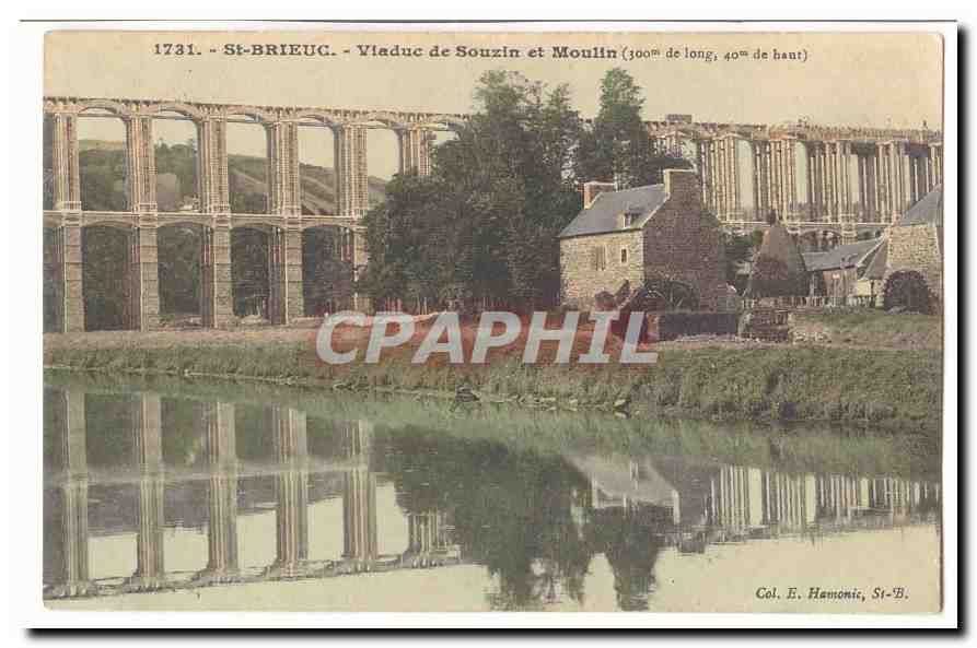St-Brieuc - Viaduc de Souzin et Moulin — Col. E. Hamonic, St-B.