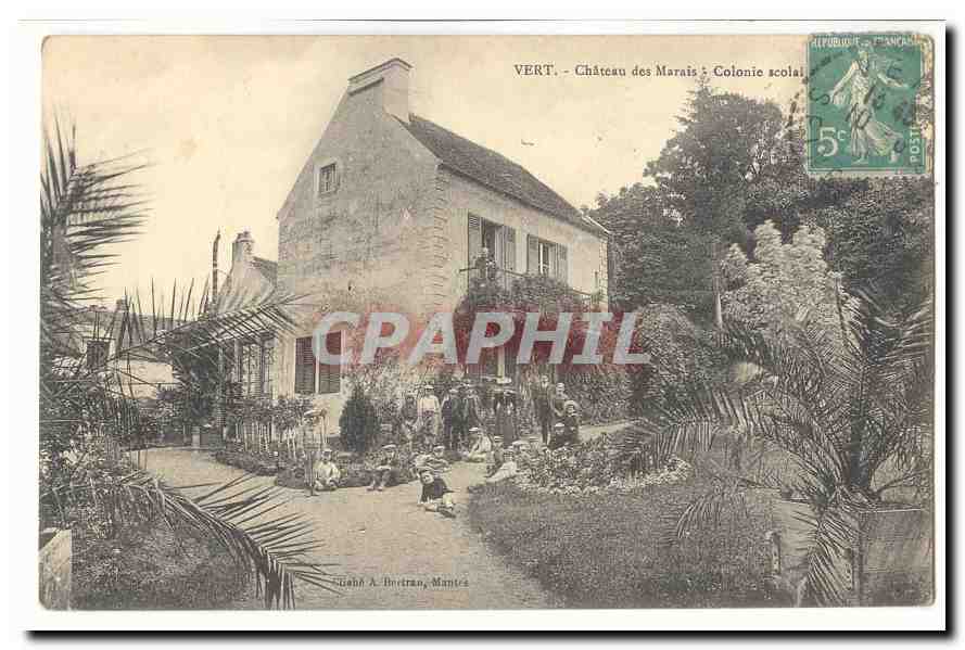 VERT - Château des Marais : Colonie scolaire — Éditeur A. Deutran, Mantes