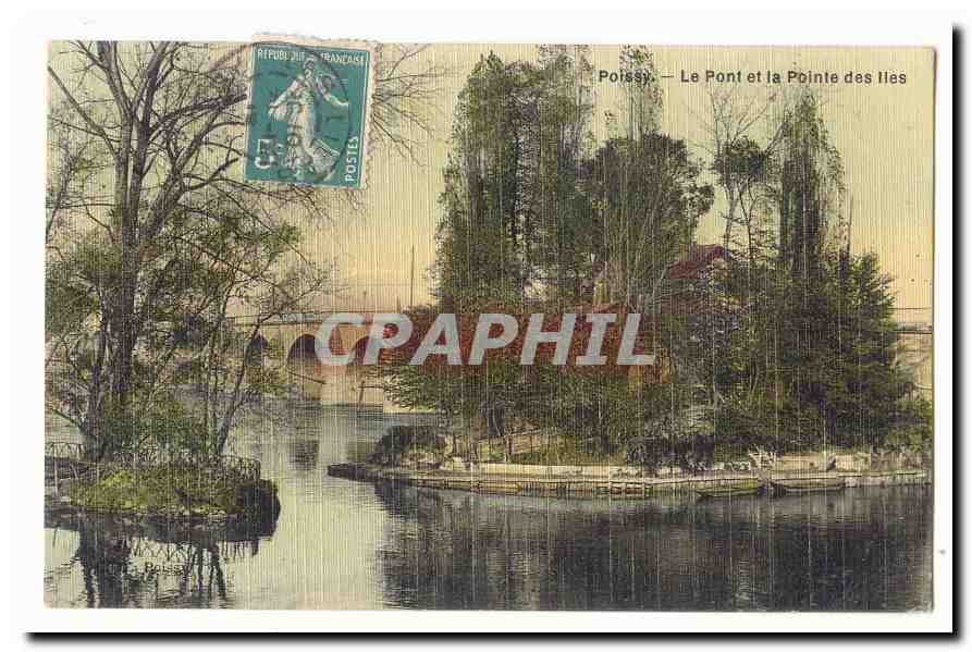 Poissy CPA Le pont et la pointe des iles