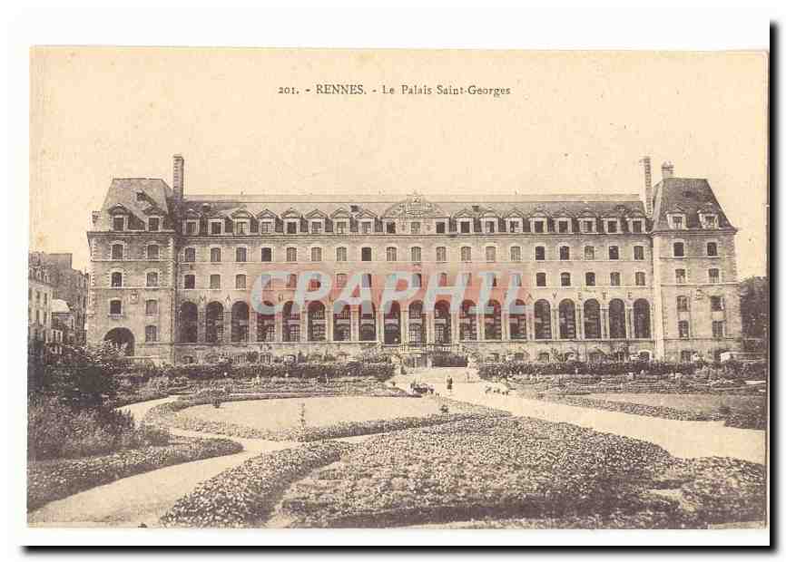Rennes - Le Palais Saint-Georges — éditeur CPAPHIL, n° de série 201