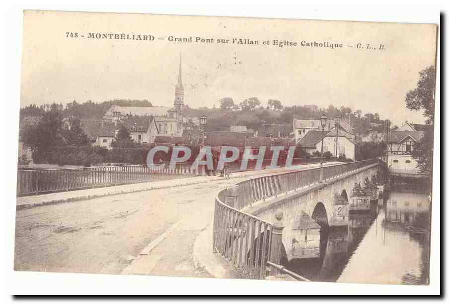 Montbeliard CPA Grand pont sur l'Allan et Eglise catholique