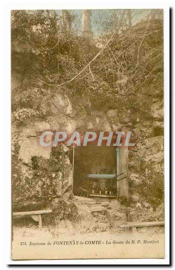 Environs de FONTENAY-le-COMTE — La Grotte du R. P. Montfort