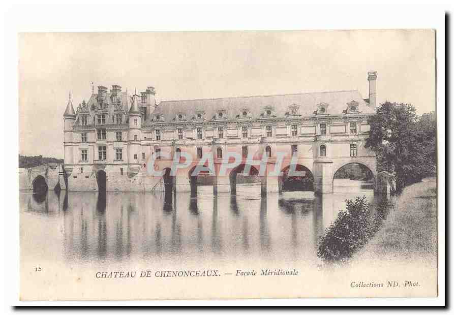 Chateau de Chenonceaux CPA Facade meridionale