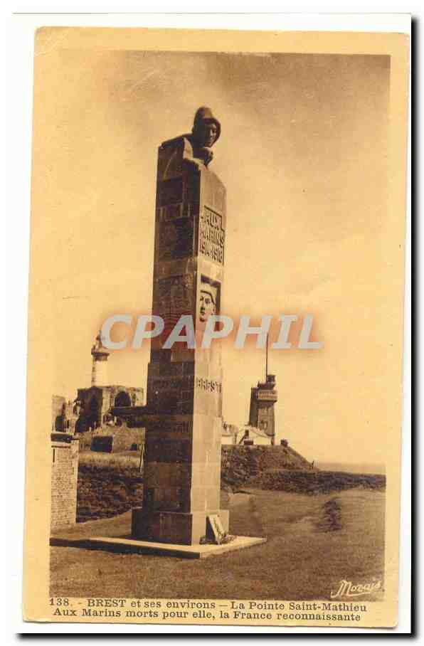 Brest et ses environs CPA la pointe Saint Mathieu Ax marins morts pour elle la France reconnaissante