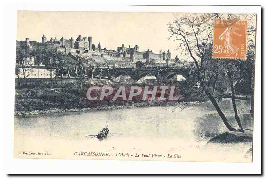 Carcassonne CPA L'Aude Le pont vieux La cite