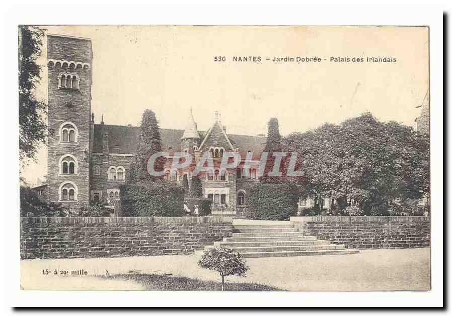 Nantes CPA Jardin Dobree Palais des Irlandais