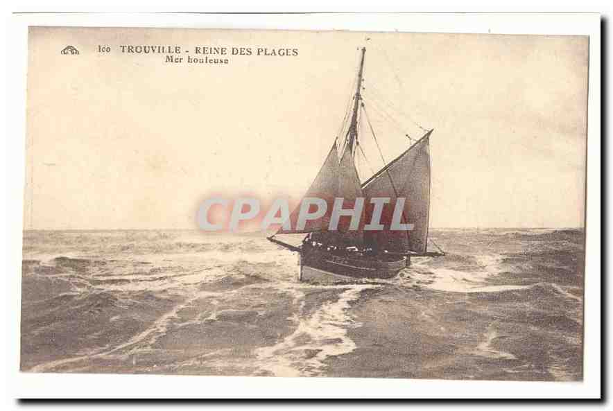 Trouville CPA reine des Plages Mer houleuse (bateau)
