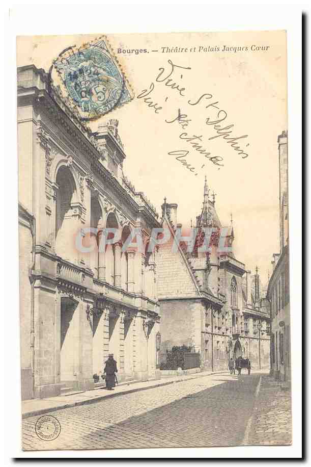 Bourges CPA Theatre et palais Jacques Coeur