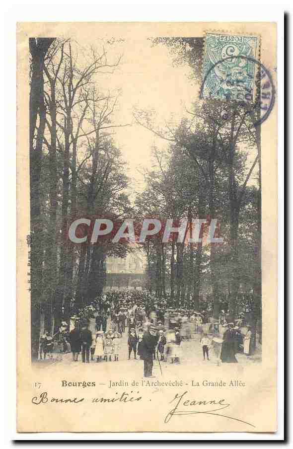 Bourges CPA Jardin de l'archeveche La grande allee