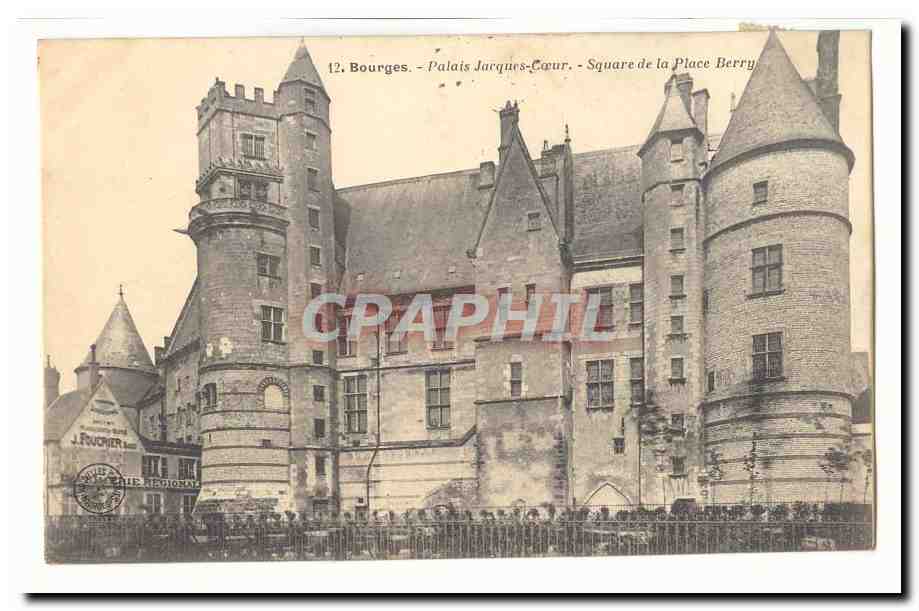 Bourges CPA palais Jacques Coeur Square de la Place Berry