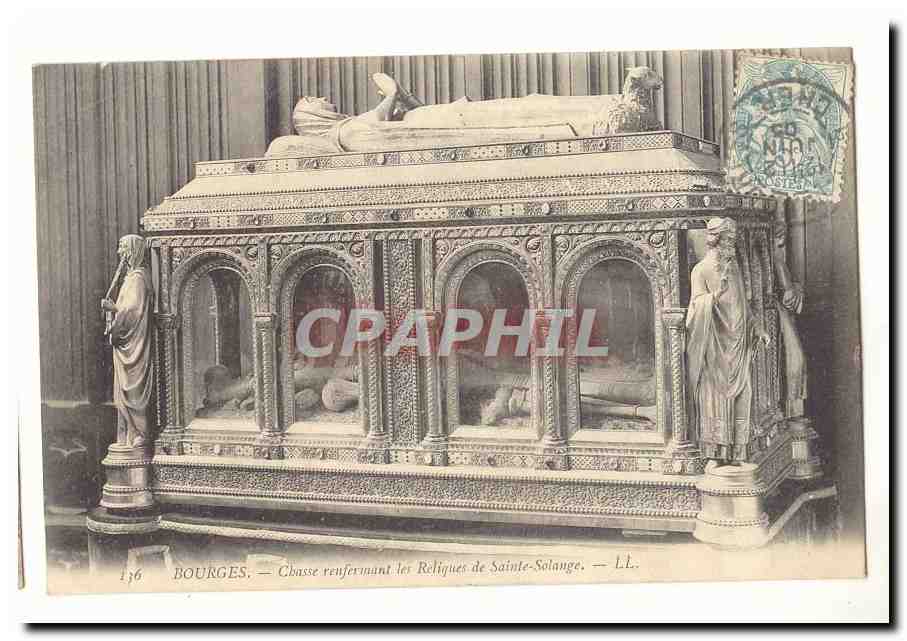 Bourges CPA Chasse renfermant les reliques de Sainte Solange