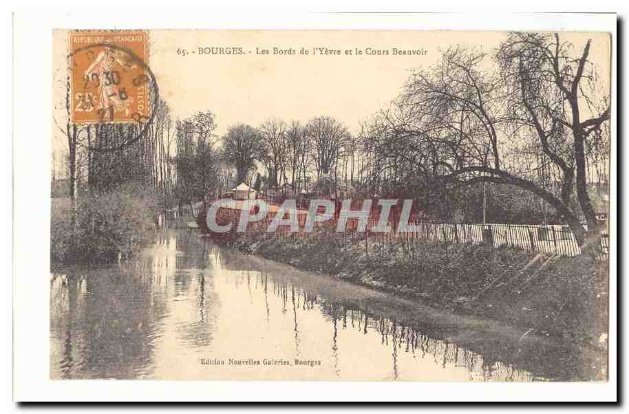 Bourges CPA Les bords de l'Yevre et le cours Beauvoir
