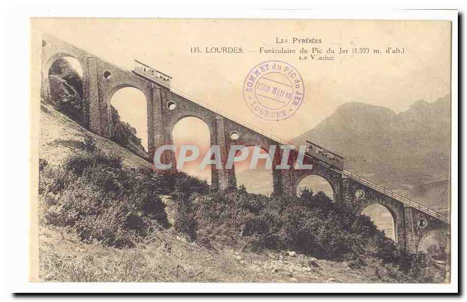 Lourdes CPA Funiculaire du pic du jer (1000m d'alt) Le viaduc
