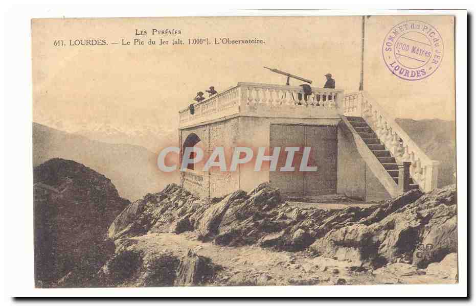 Lourdes CPA Le pic du jer (alt 1000m) L'observatoire
