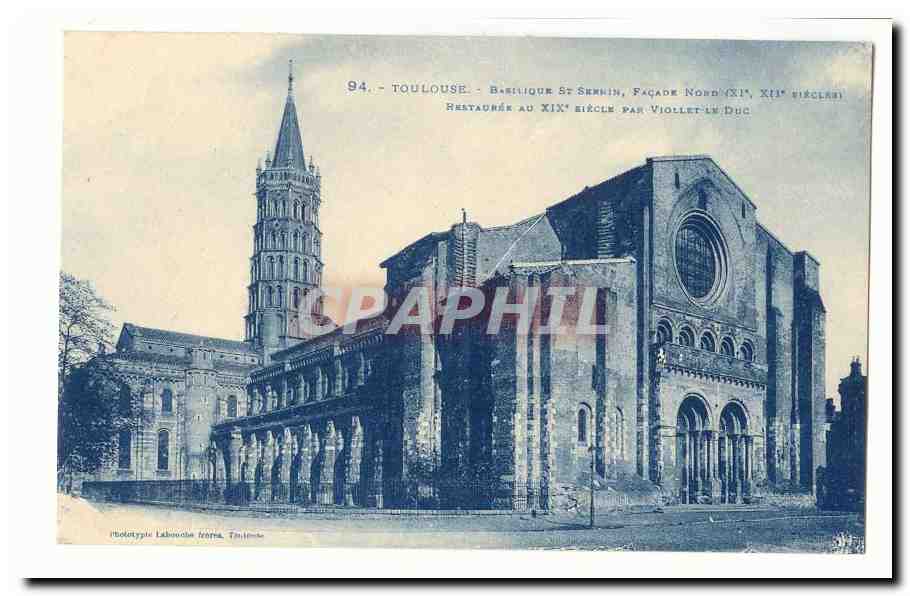 Toulouse - Basilique Saint-Sernin, façade nord (XIIe siècle), restaurée au XIXe siècle par Viollet-le-Duc