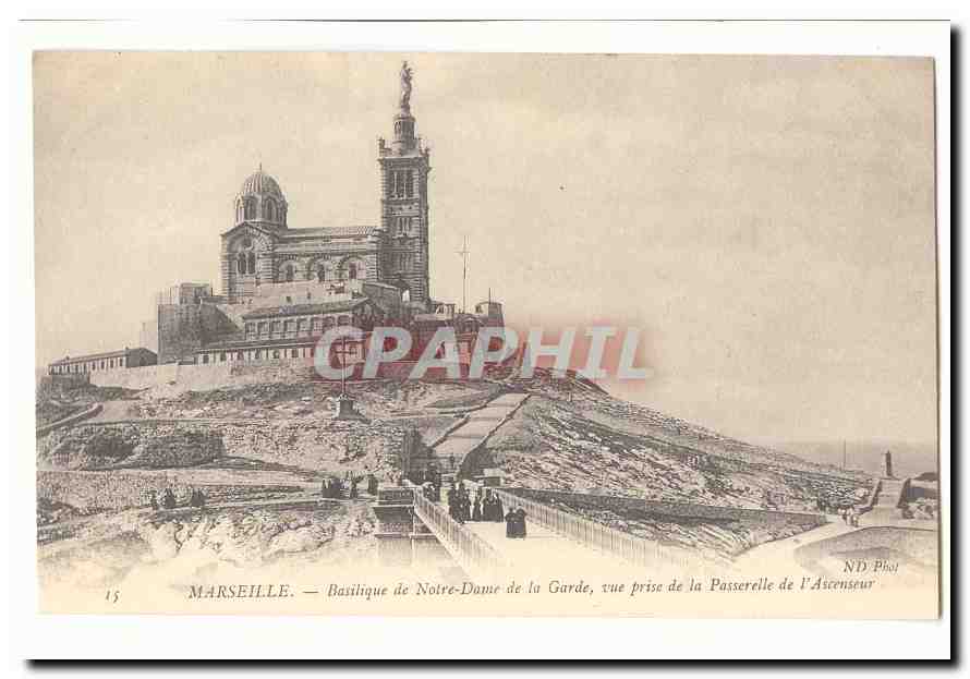 Marseille CPA Basilique de Notre Dame de la Garde vue prise de la passerelle de l'ascenseur