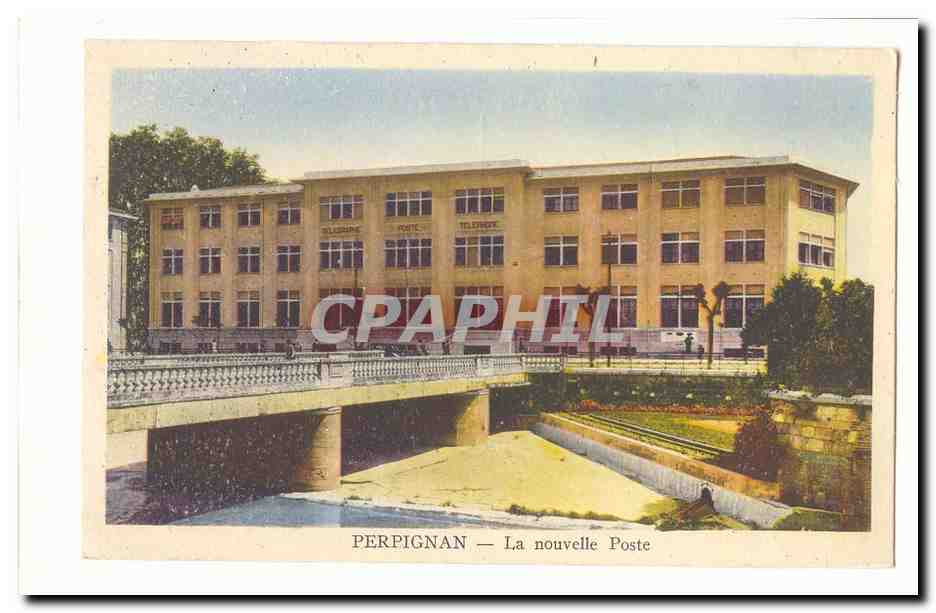 Perpignan CPA la nouvelle Poste