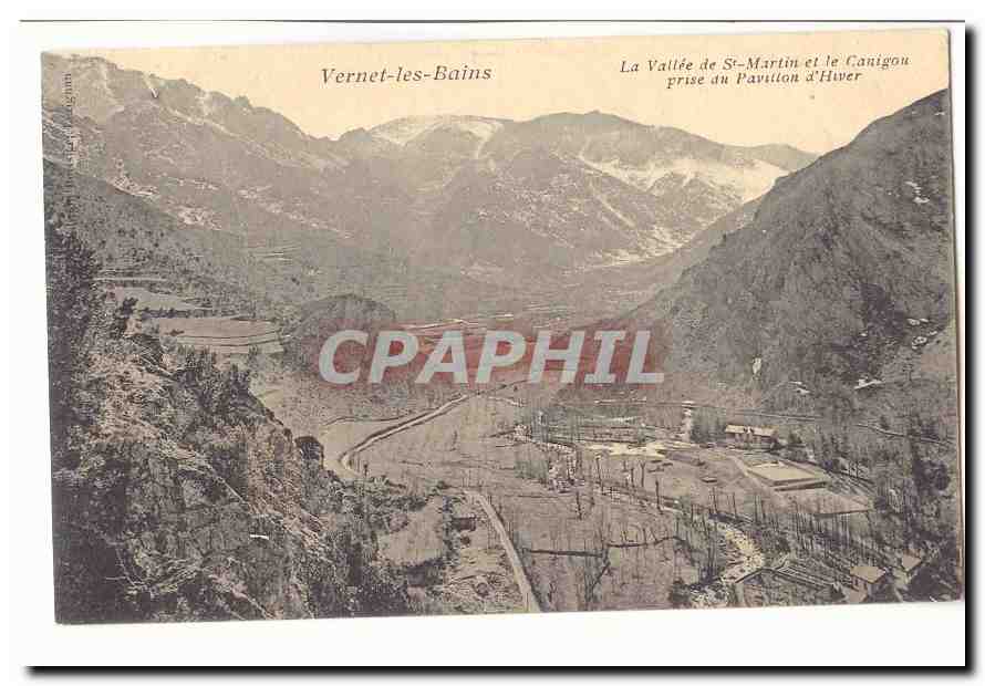 Vernet les Bains CPA La vallee de St Martin et le Canigou prise du pavillon d´hiver