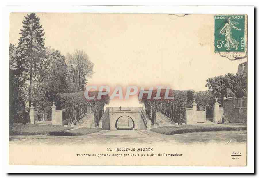 Bellevue Meudon CPA Terrasse du chateau par Louis XIV a Mme de Pompadour