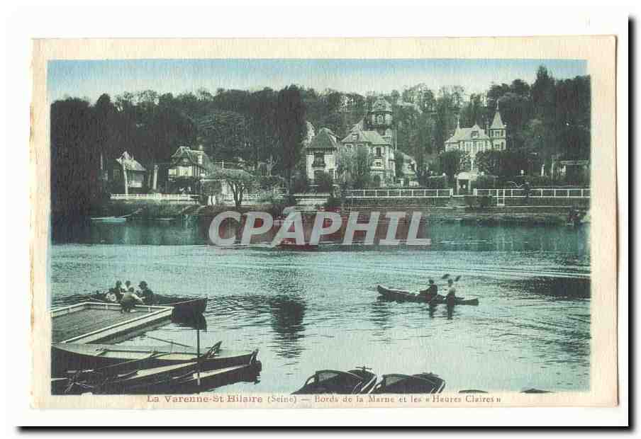 La VArenne Saint Hilaire CPA Bords de la MArne et les Heures claires