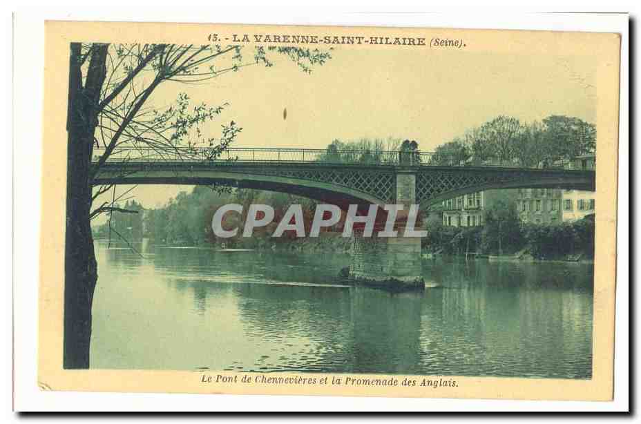 Le Pont de Chennevières et la Promenade des Anglais — La Yarenne-Saint-Hilaire (Seine).