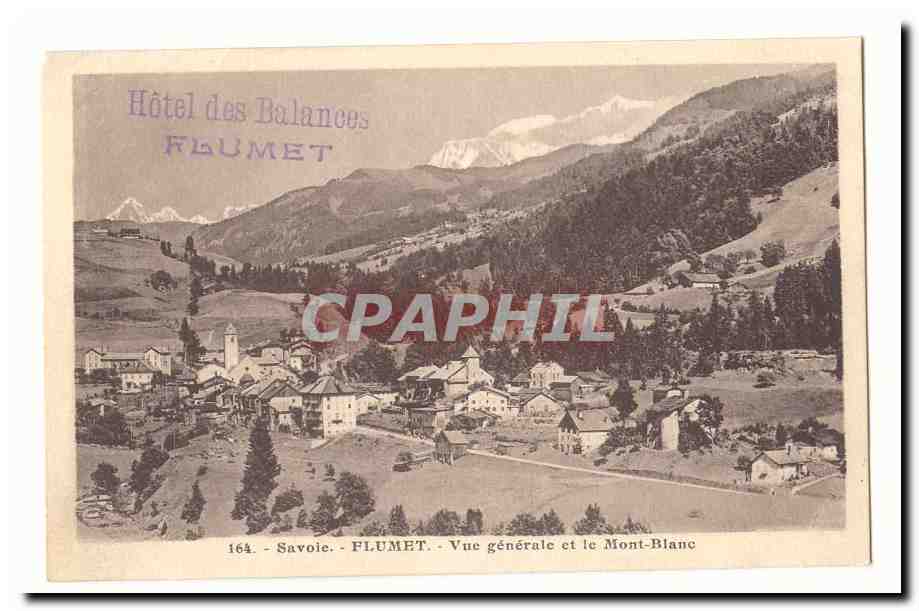 Flumet - Allgemeiner Blick und der Mont-Blanc — Hotel des Balances, Savoie