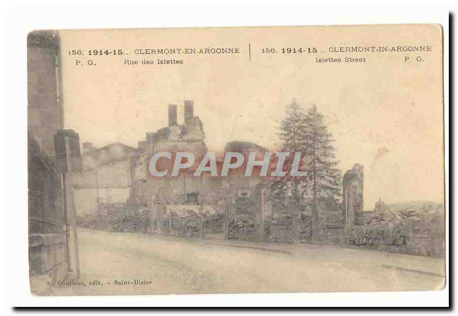 Clermont-en-Argonne — Rue des Islettes — A. Gauthier, édit. - Saint-Dizier