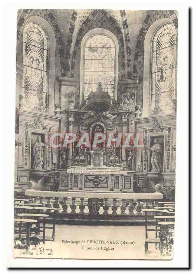 Pelerinage de Benoite Vaux par Sonilly CPA Choeur de l'eglise