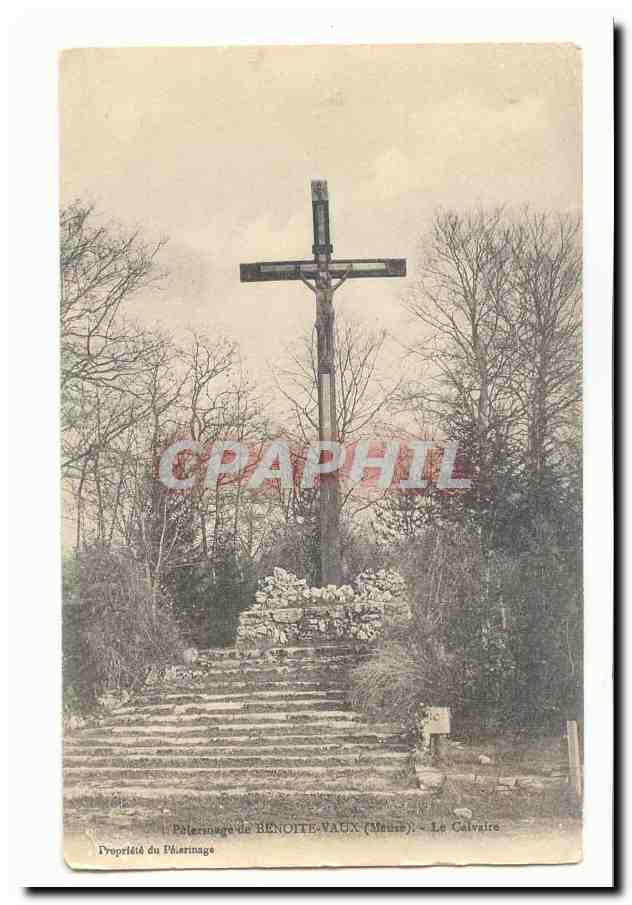 Pelerinage de Benoite Vaux par Sonilly CPA Le calvaire