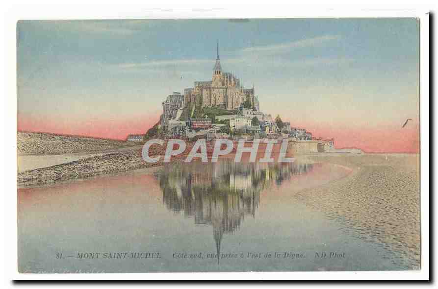 Le Mont Saint Michel CPA Cote sud vue prise a l'est de la digue
