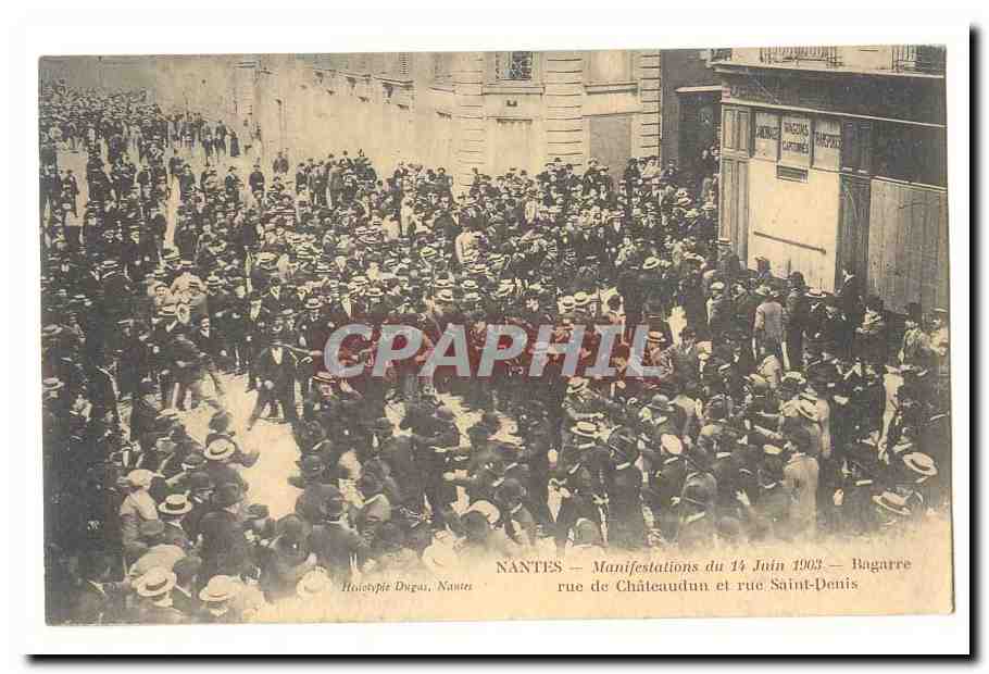 Nantes CPA Manifestations du 14 juin 1903 Bagarre rue de Chateaudun et rue Saint Denis