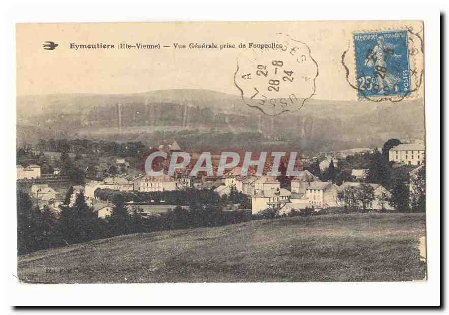 Eymoutiers CPA Vue generale prise de Fougeolles