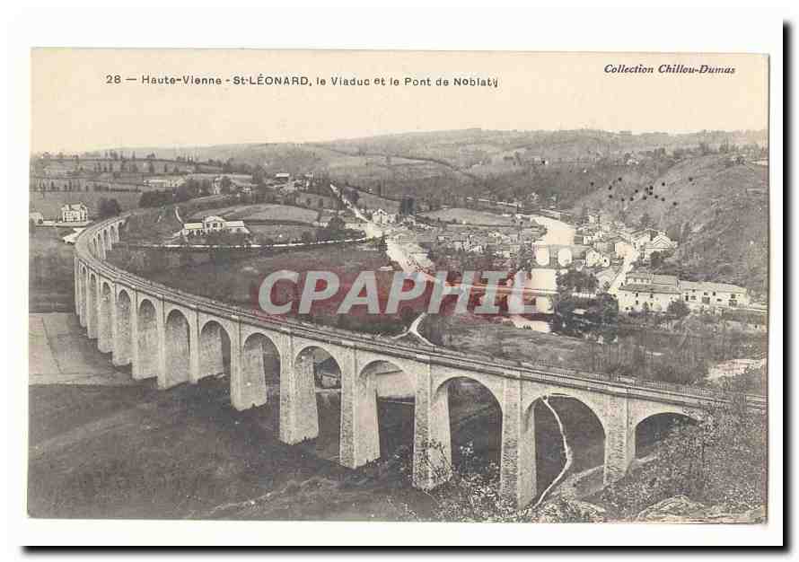 Saint Leonard de Noblat CPA Le viaduc et le pont de Noblat