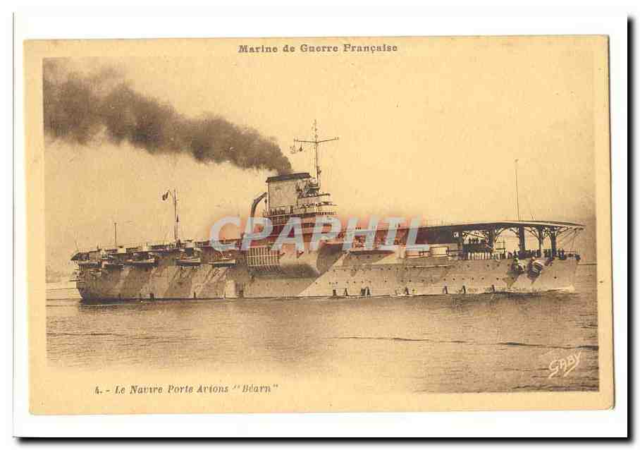 Marine de Guerre Francaise CPA Le navire porte avions Bearn