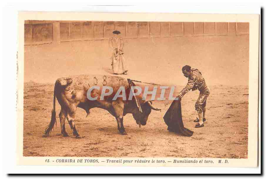 Corrida de toros — Travail pour réduire le toro — Humiliando el toro — M. D.
