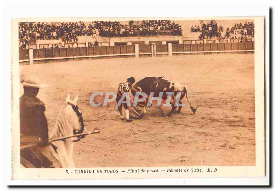 Corrida de Toros CPA Final de passe Remate de Quite
