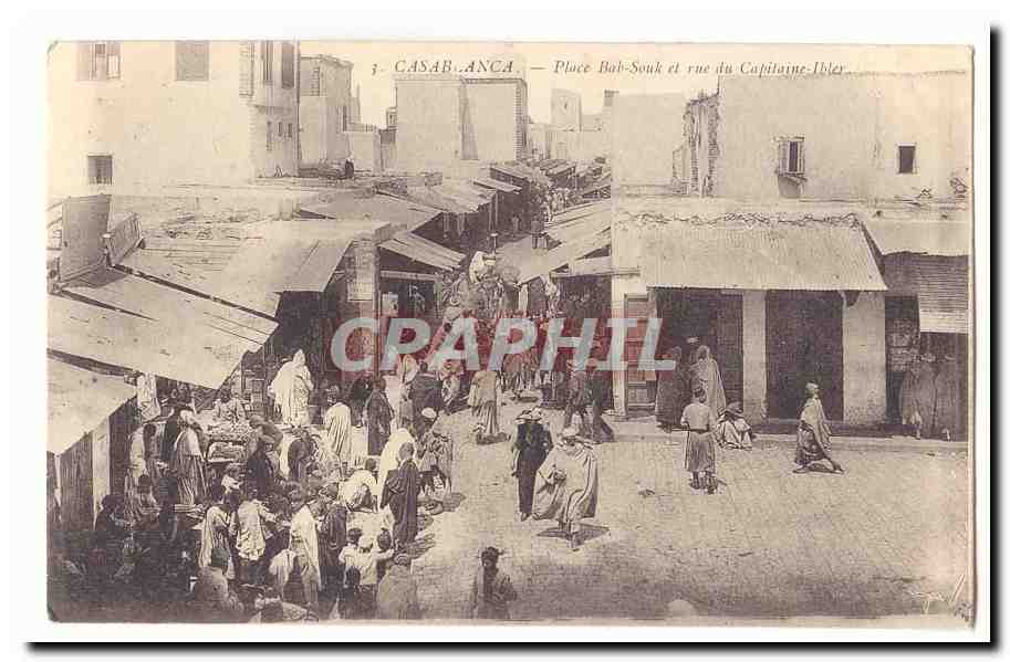 Casablanca — Place Bab-Souk et rue du Capitaine-Ibler