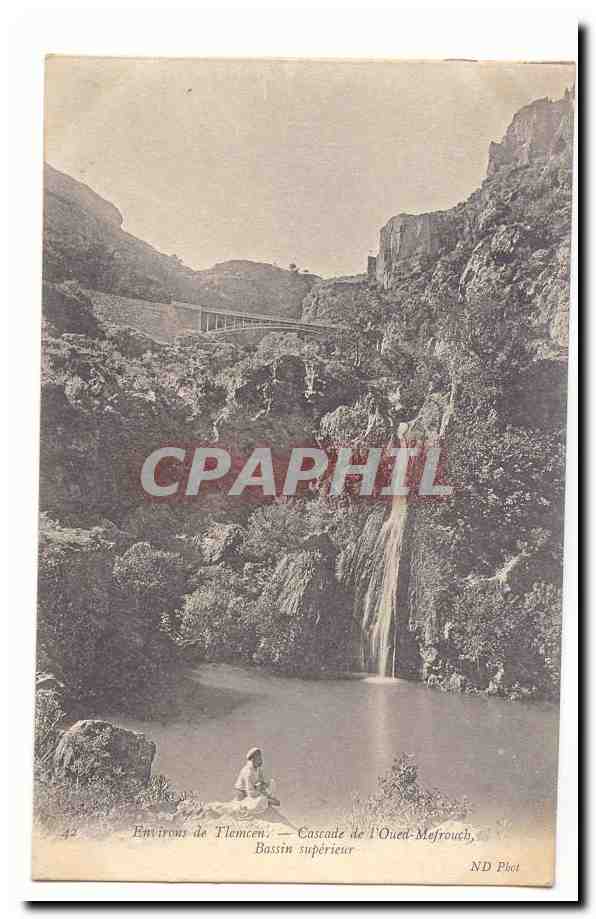 Environ de Tlemcen — Cascade de l'Oued-Mefrouch, Bassin supérieur — ND Phot