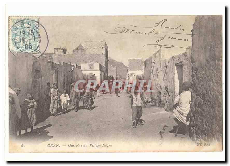 Oran — Une Rue du Village Nègre — ND Photo