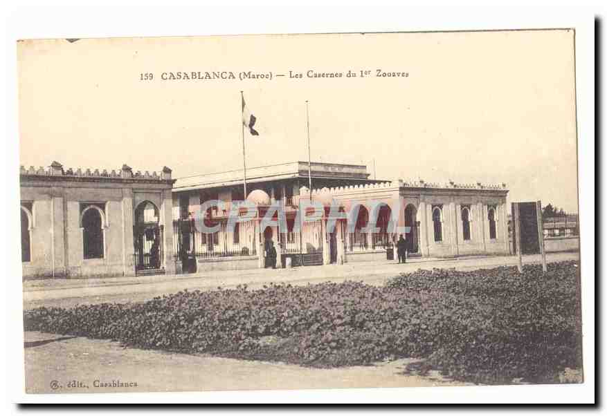 Casablanca (Maroc) — Les Casernes du 1er Zouaves