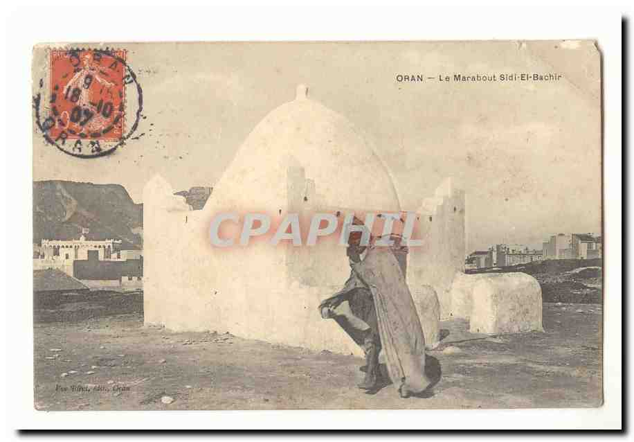 Algerie Oran CPA Le marabout Sidi El Bachir