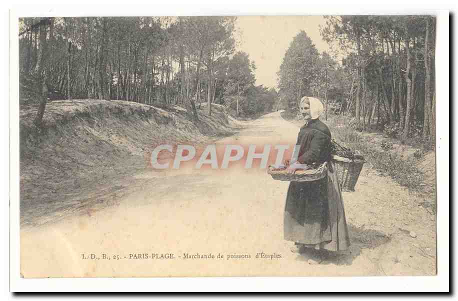Marchande de poissons d'Étaples — Paris-Plage — L.D., B. 25
