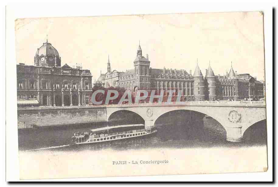 Paris CPA La conciergerie