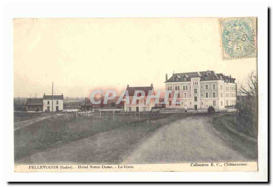Pellevoisin CPA Hotel Notre Dame La gare