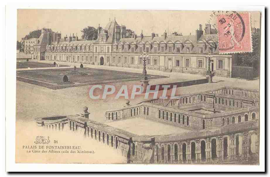 Palais de Fontainebleau — La Cour des Adieux (aile des Ministres) — éditeur non visible, n° de série 31