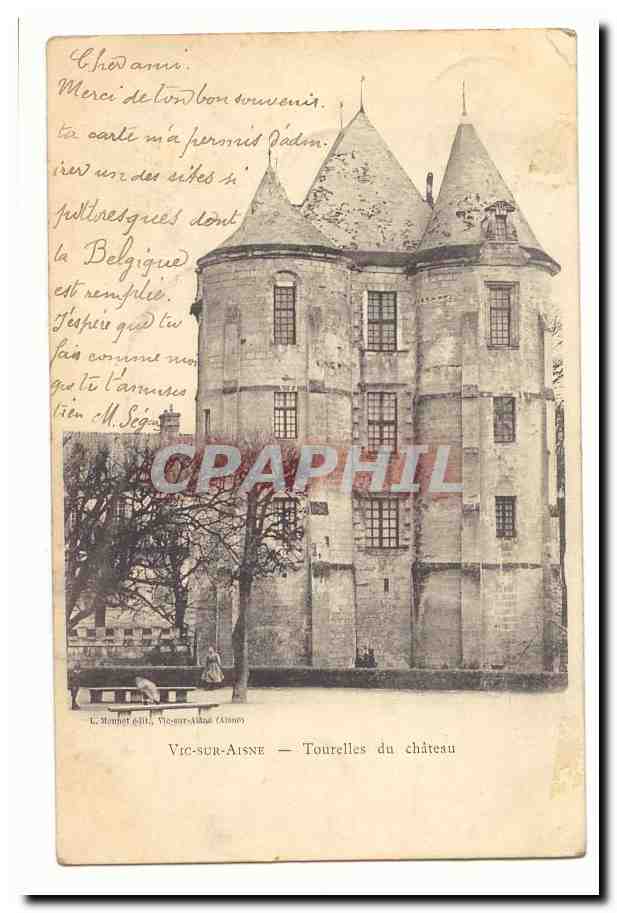 Vic sur Aisne CPA Tourelles du chateau